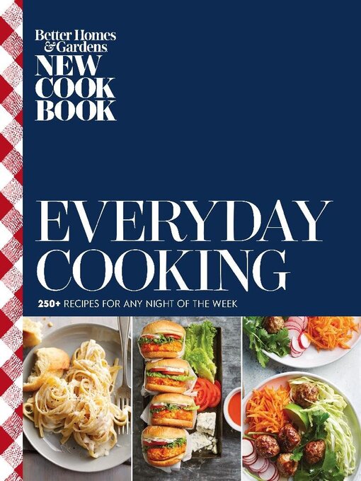 Title details for Better Homes & Gardens Everyday Cooking by Dotdash Meredith - Available